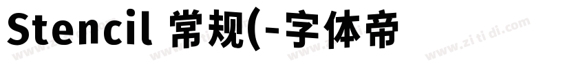 Stencil 常规(字体转换